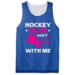 Hockey Mom Dont Puck With Me Funny Hockey Game Day Gift Mesh Reversible Basketball Jersey Tank