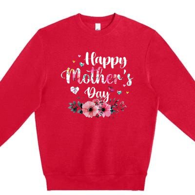 Happy Mother's Day Cute Floral For Mom Grandma Premium Crewneck Sweatshirt