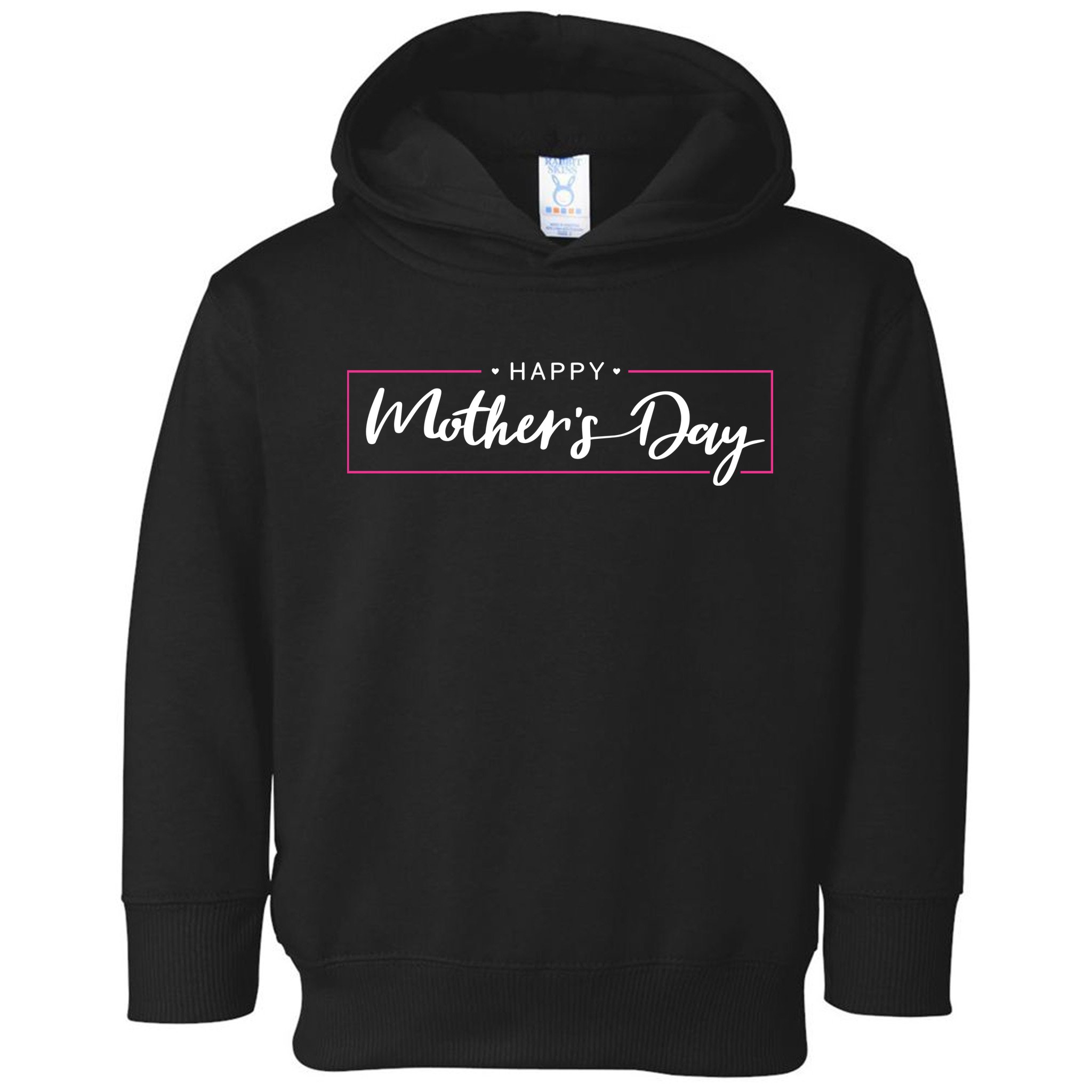 Happy Mother's Day Holiday Gift Toddler Hoodie