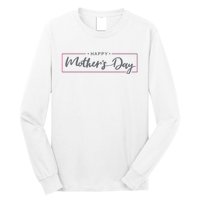 Happy Mother's Day Holiday Gift Long Sleeve Shirt