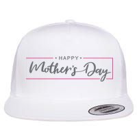 Happy Mother's Day Holiday Gift Flatbill Hat