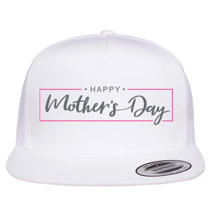 Happy Mother's Day Holiday Gift Flatbill Hat