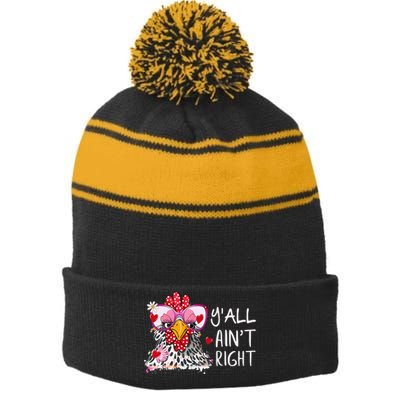 Happy Mothers Day Y'all Ain't Right Funny Chick Chicken Stripe Pom Pom Beanie