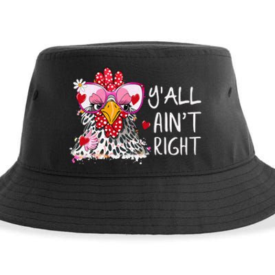 Happy Mothers Day Y'all Ain't Right Funny Chick Chicken Sustainable Bucket Hat