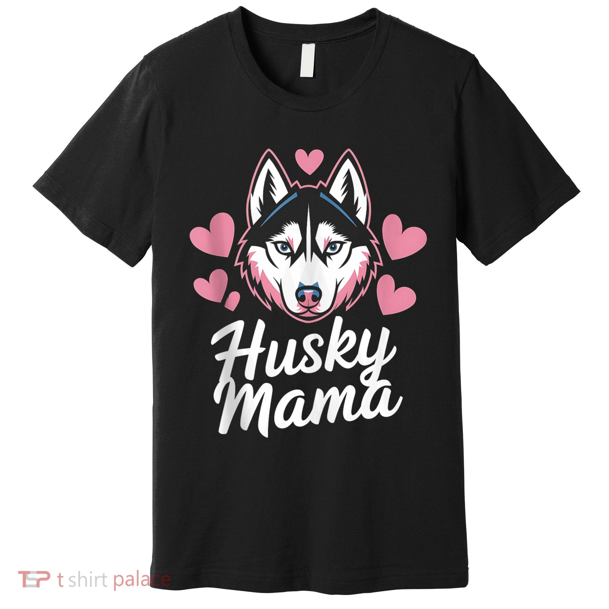 Husky Mama Dog Mom Gift For Wom.En Cute Husky Design Premium T-Shirt
