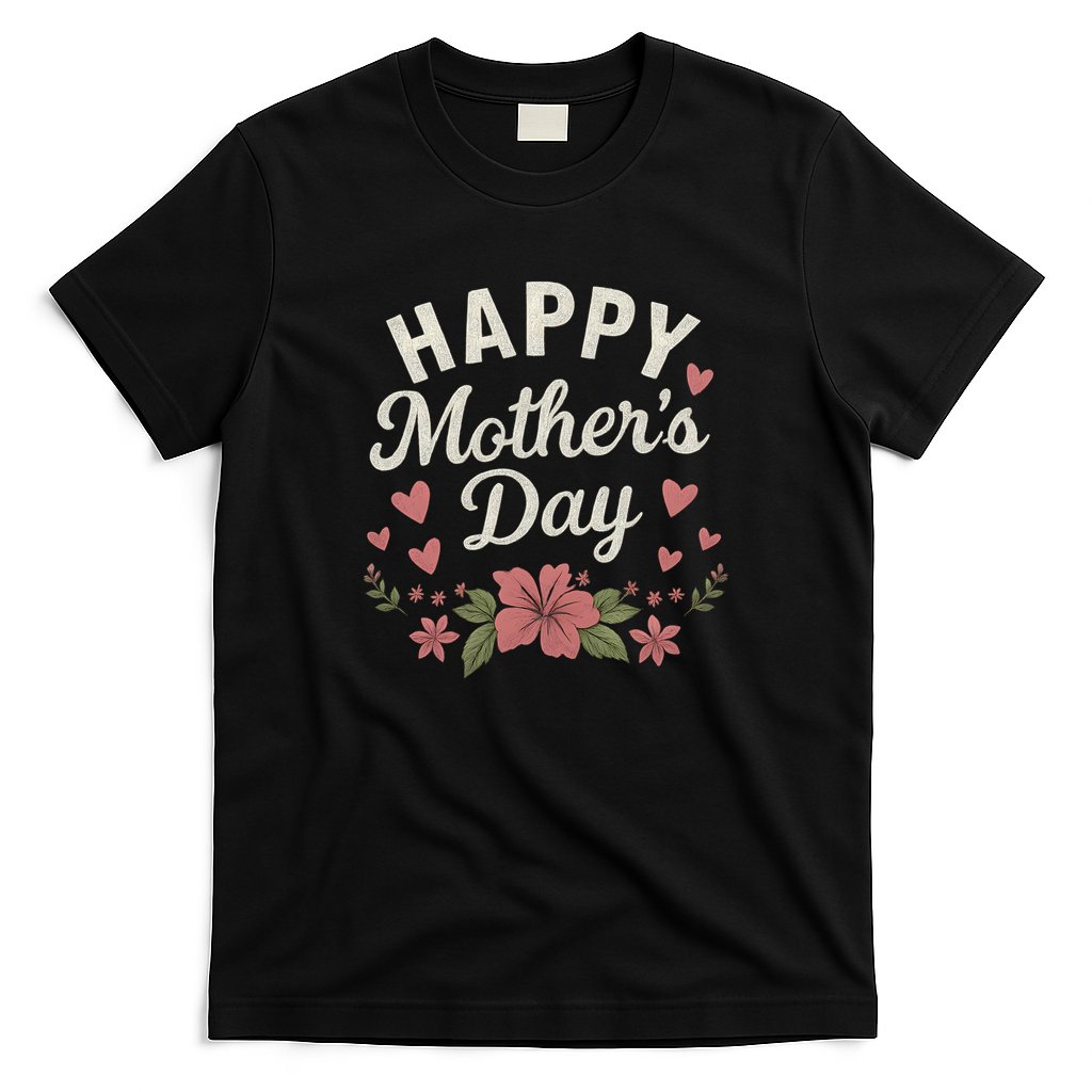 Happy Mother's Day T-Shirt