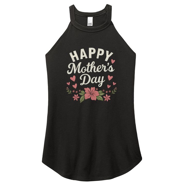 Happy Mother's Day Women's Perfect Tri Rocker Tank