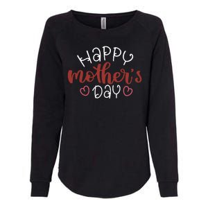 Happy Mothers Day Special Gift Womens California Wash Sweatshirt