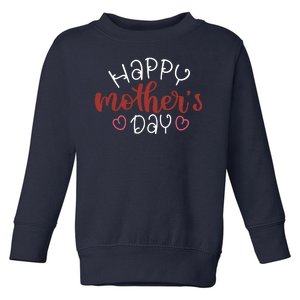 Happy Mothers Day Special Gift Toddler Sweatshirt