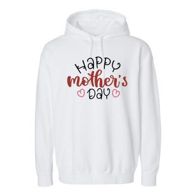 Happy Mothers Day Special Gift Garment-Dyed Fleece Hoodie