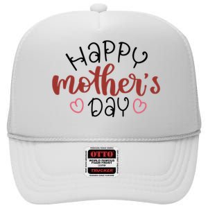 Happy Mothers Day Special Gift High Crown Mesh Back Trucker Hat