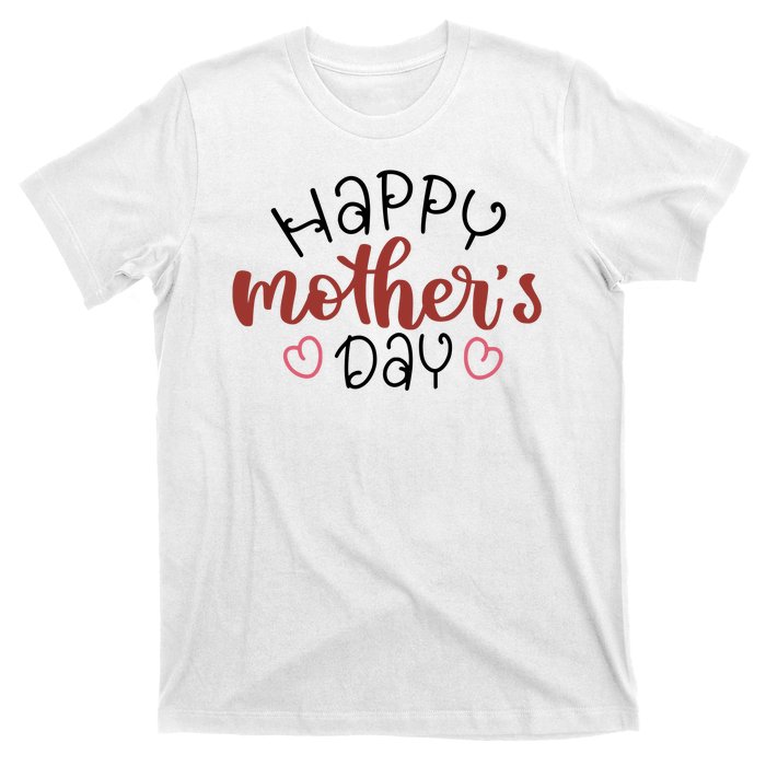 Happy Mothers Day Special Gift T-Shirt