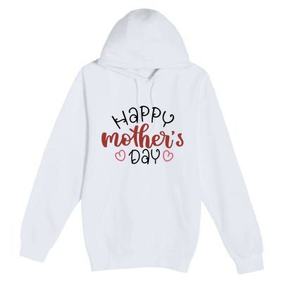 Happy Mothers Day Special Gift Premium Pullover Hoodie