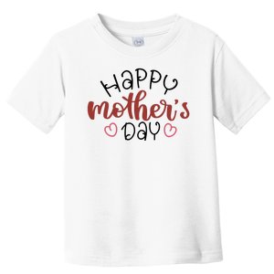 Happy Mothers Day Special Gift Toddler T-Shirt