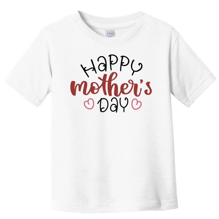 Happy Mothers Day Special Gift Toddler T-Shirt