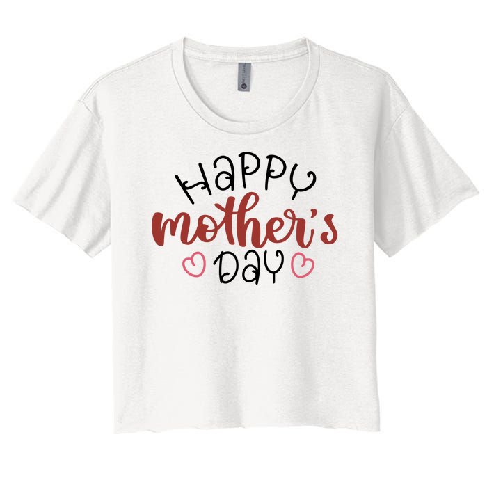 Happy Mothers Day Special Gift Women's Crop Top Tee