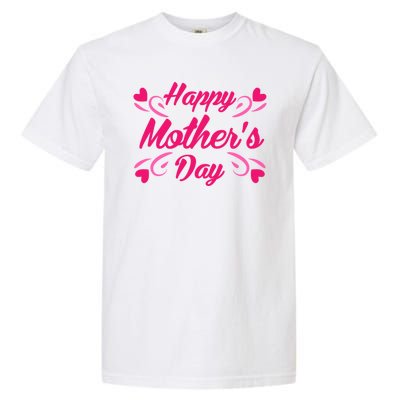 Happy Mothers Day Hearts Gift Garment-Dyed Heavyweight T-Shirt