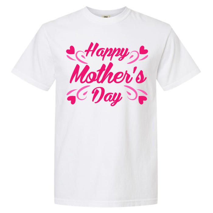 Happy Mothers Day Hearts Gift Garment-Dyed Heavyweight T-Shirt