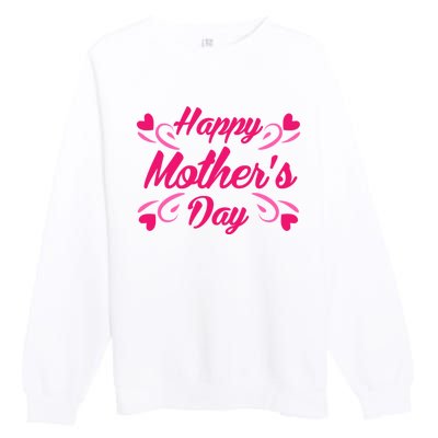 Happy Mothers Day Hearts Gift Premium Crewneck Sweatshirt