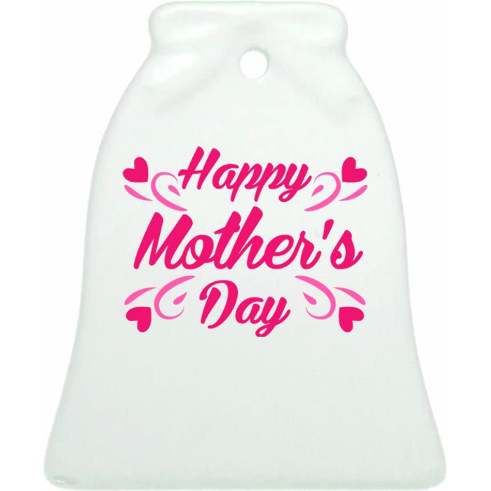 Happy Mothers Day Hearts Gift Ceramic Bell Ornament