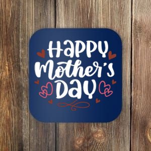 Happy Mother's Day Cute Gift For Mom Coaster