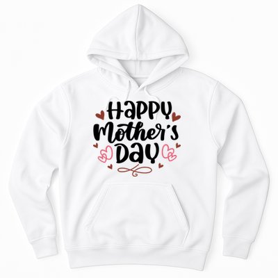Happy Mother's Day Cute Gift For Mom Hoodie