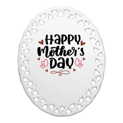 Happy Mother's Day Cute Gift For Mom Ceramic Oval Ornament