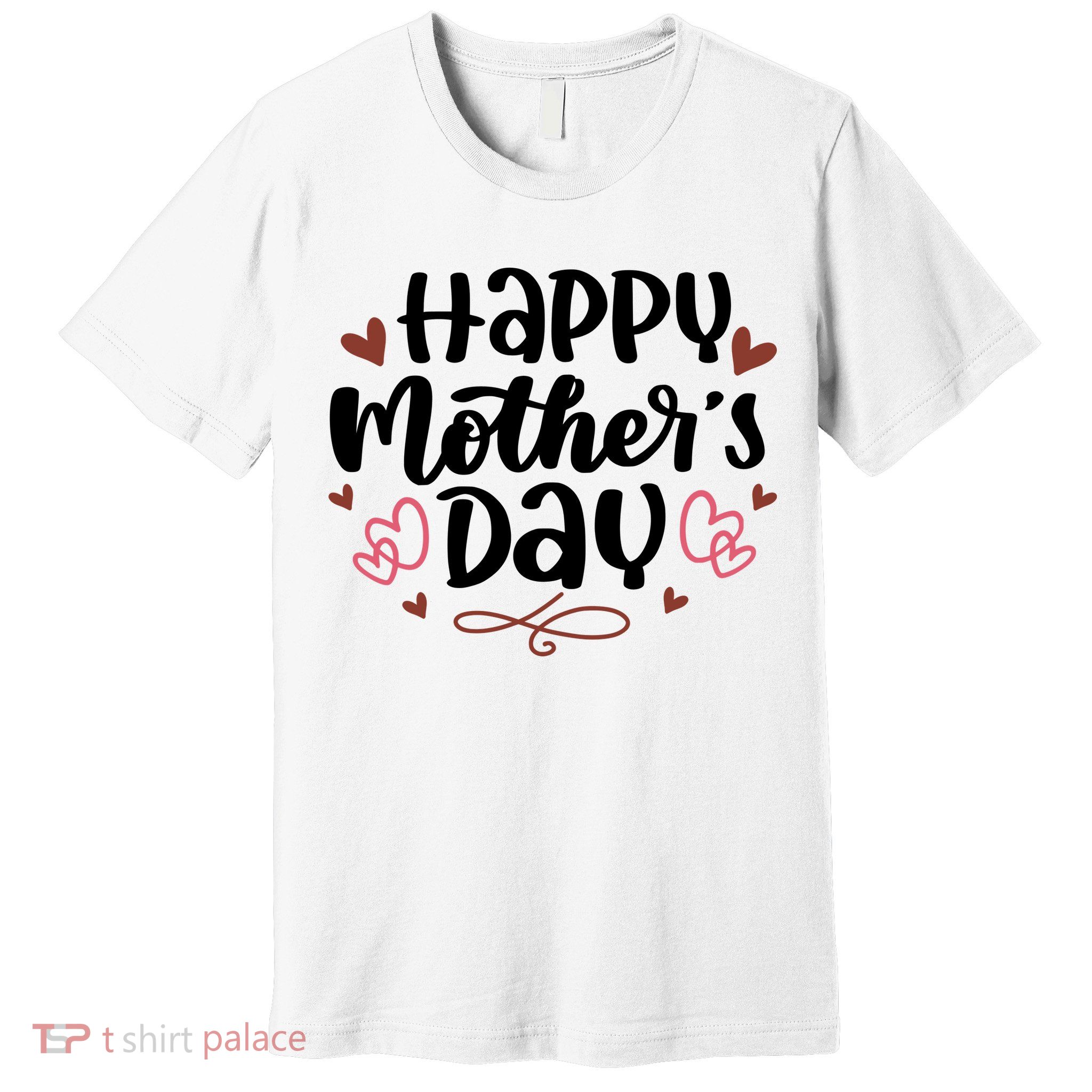 Happy Mother's Day Cute Gift For Mom Premium T-Shirt