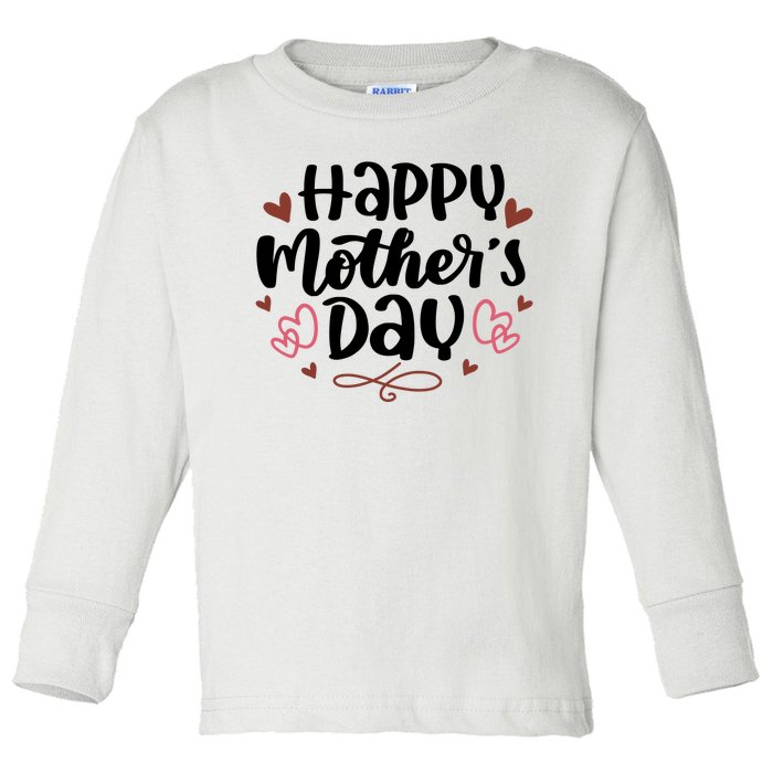 Happy Mother's Day Cute Gift For Mom Toddler Long Sleeve Shirt