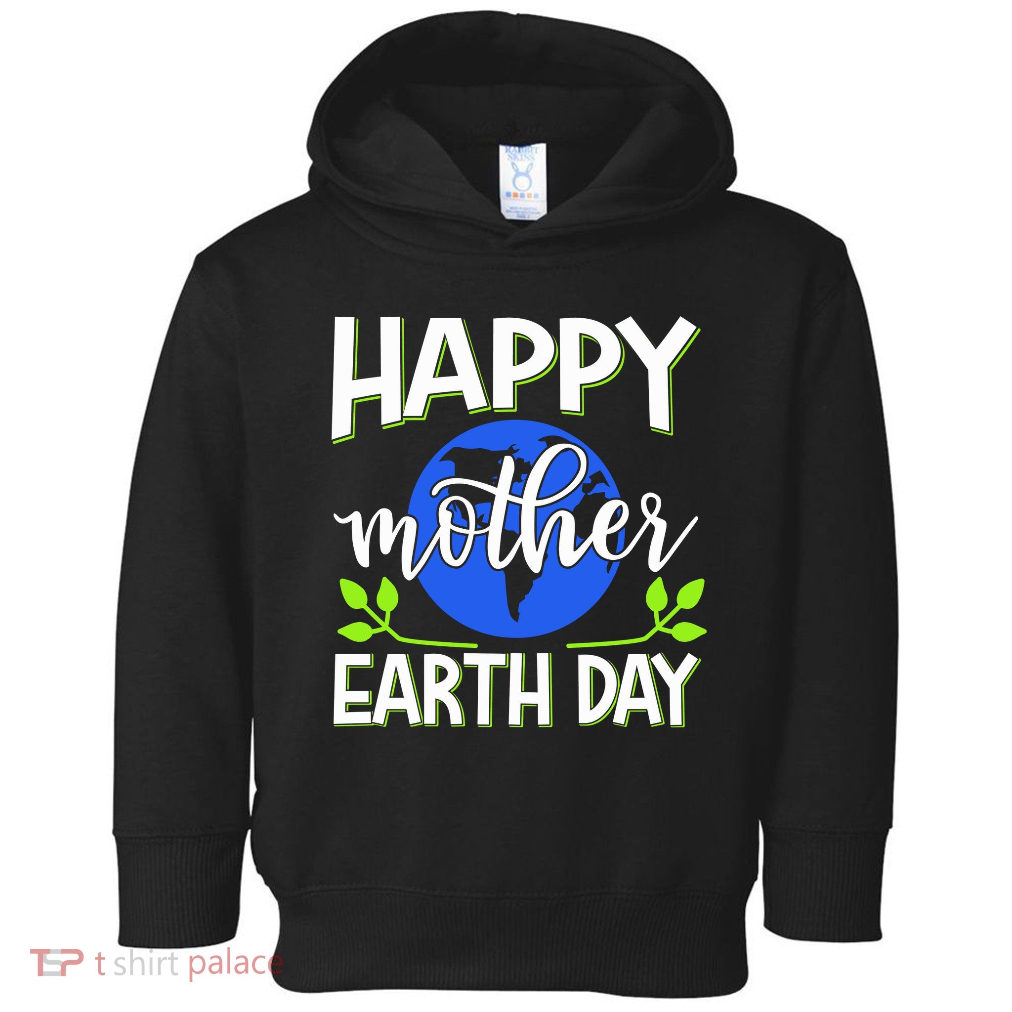 Happy Mother Earth Day Toddler Hoodie