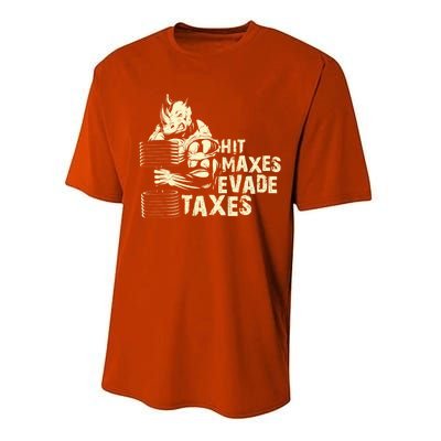 Hit Maxes Evade Taxes Weightlifting Bodybuilding Performance Sprint T-Shirt