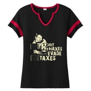 Hit Maxes Evade Taxes Weightlifting Bodybuilding Ladies Halftime Notch Neck Tee