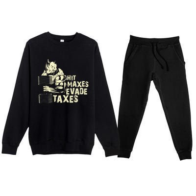 Hit Maxes Evade Taxes Weightlifting Bodybuilding Premium Crewneck Sweatsuit Set