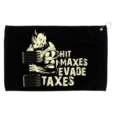 Hit Maxes Evade Taxes Weightlifting Bodybuilding Grommeted Golf Towel