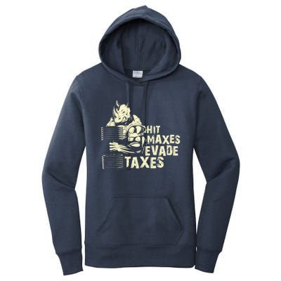 Hit Maxes Evade Taxes Weightlifting Bodybuilding Women's Pullover Hoodie