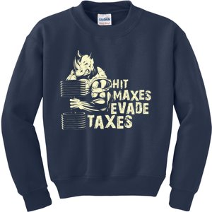 Hit Maxes Evade Taxes Weightlifting Bodybuilding Kids Sweatshirt