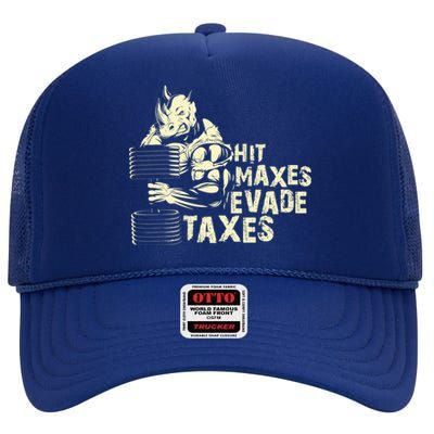 Hit Maxes Evade Taxes Weightlifting Bodybuilding High Crown Mesh Back Trucker Hat