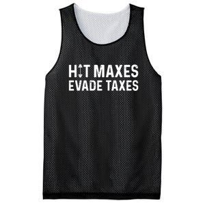 Hit Maxes Evade Taxes Bodybuilding Text Mesh Reversible Basketball Jersey Tank