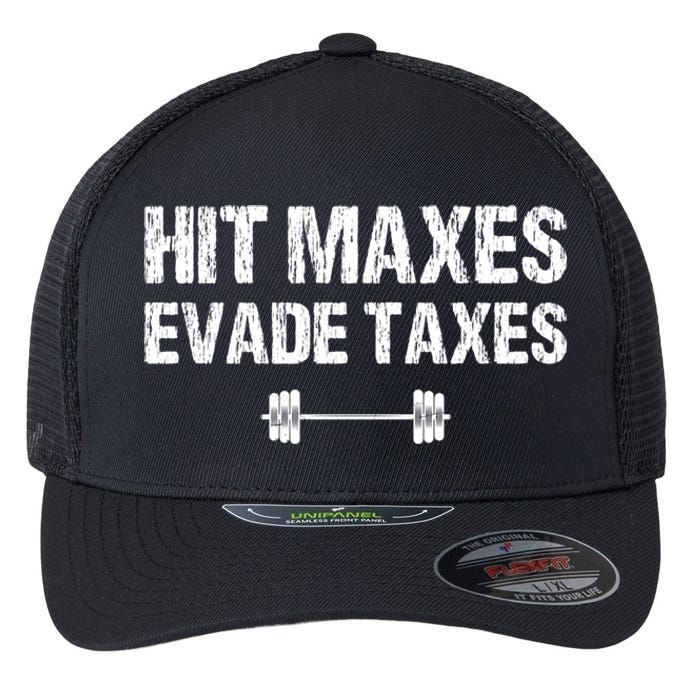 Hit Maxes Evade Taxes Funny Vintage Flexfit Unipanel Trucker Cap