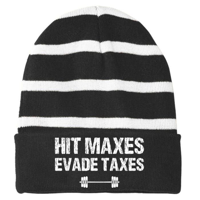 Hit Maxes Evade Taxes Funny Vintage Striped Beanie with Solid Band