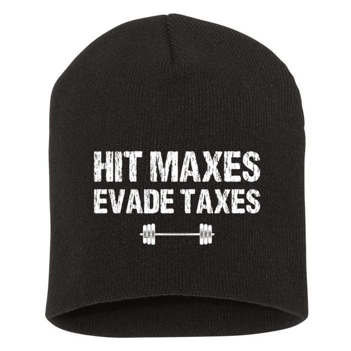 Hit Maxes Evade Taxes Funny Vintage Short Acrylic Beanie