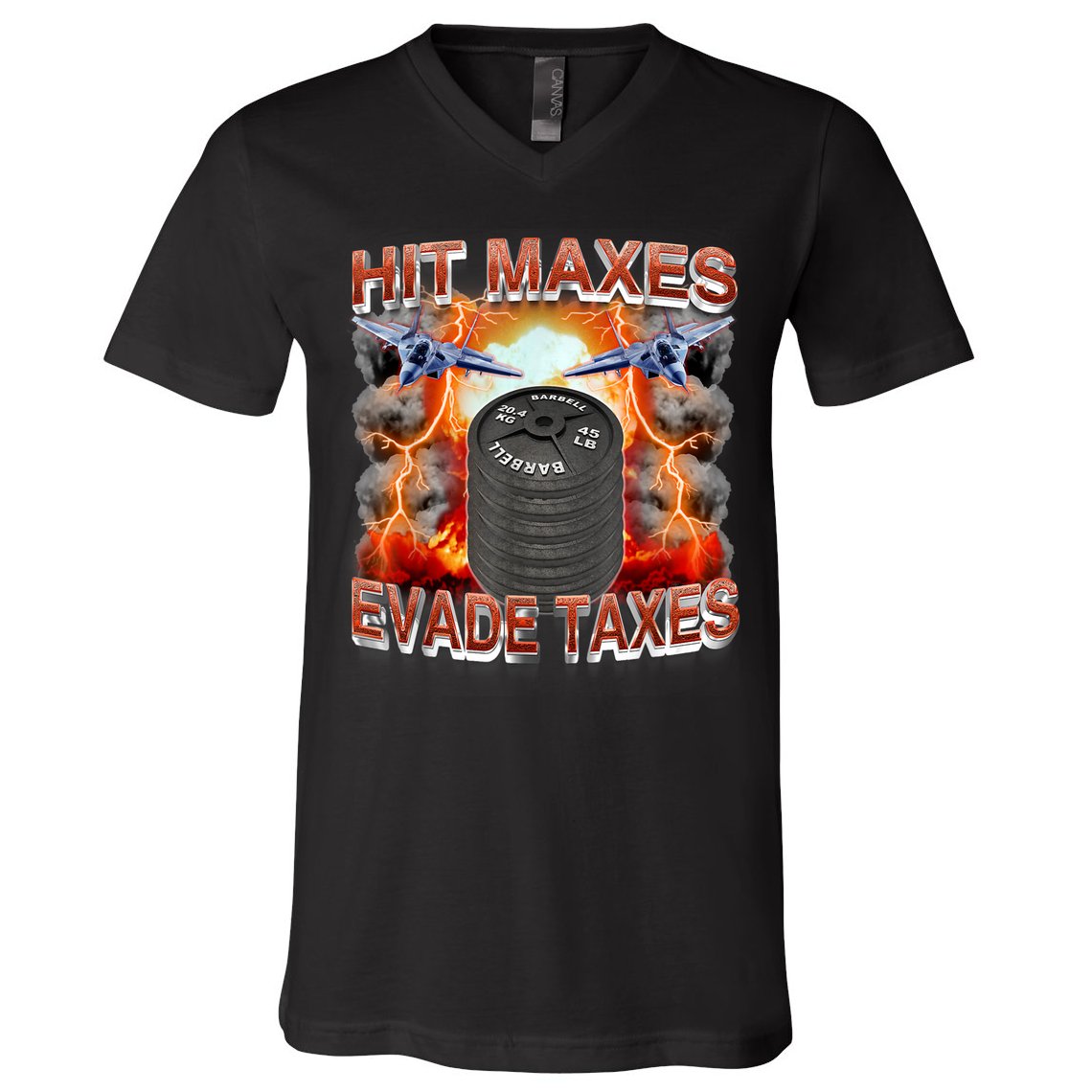 Hit Maxes Evade Taxes V-Neck T-Shirt