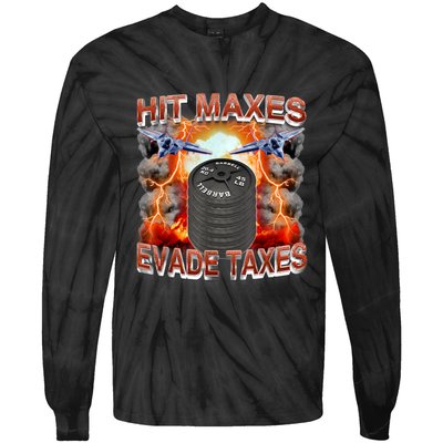 Hit Maxes Evade Taxes Tie-Dye Long Sleeve Shirt