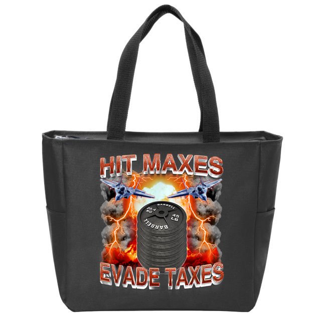 Hit Maxes Evade Taxes Zip Tote Bag