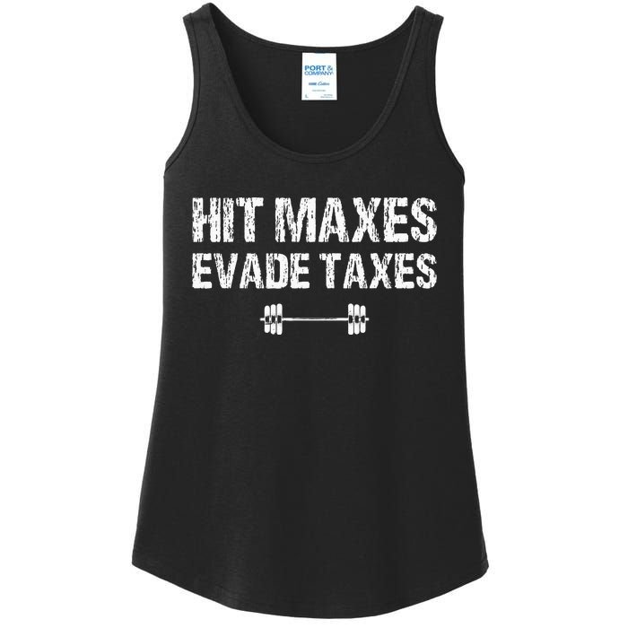 Hit Maxes Evade Taxes Funny Apparel Vintage Ladies Essential Tank