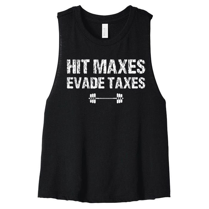 Hit Maxes Evade Taxes Funny Apparel Vintage Women's Racerback Cropped Tank