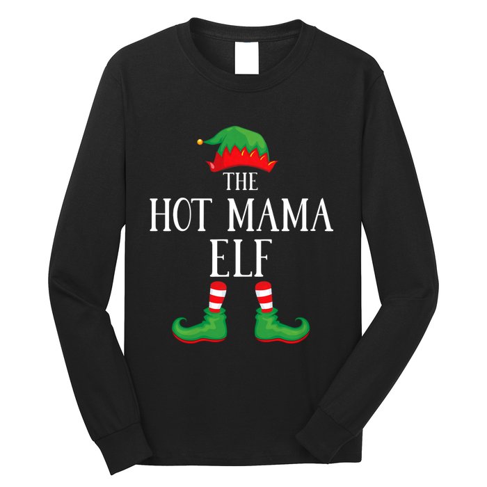 Hot Mama Elf Matching Group Xmas Funny Family Christmas Long Sleeve Shirt