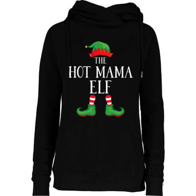 Hot Mama Elf Matching Group Xmas Funny Family Christmas Womens Funnel Neck Pullover Hood