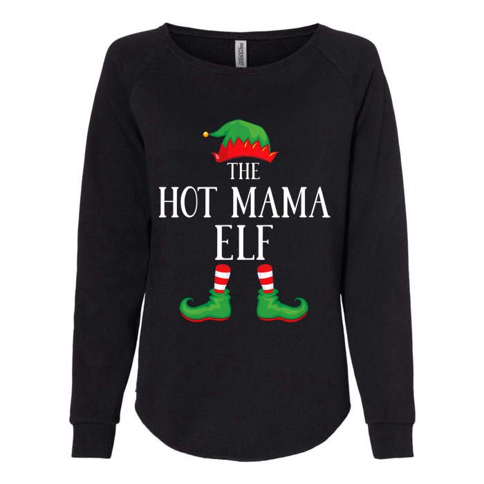 Hot Mama Elf Matching Group Xmas Funny Family Christmas Womens California Wash Sweatshirt