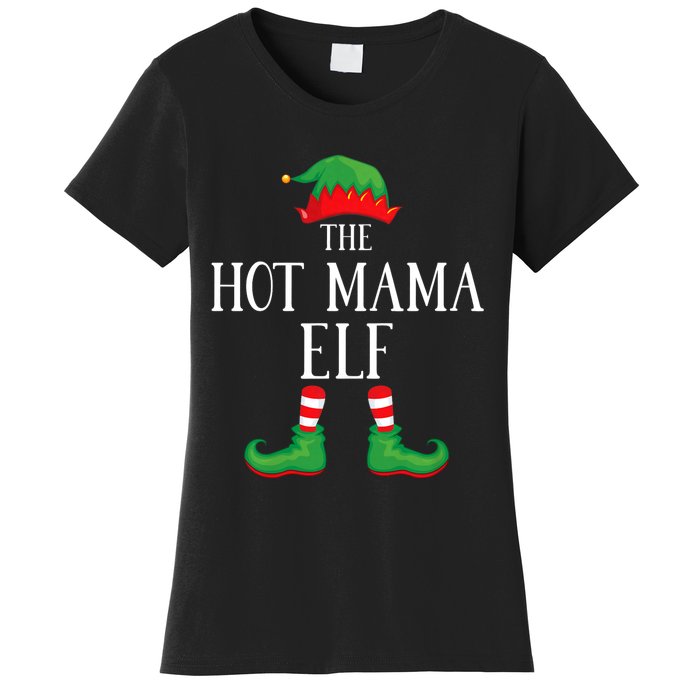 Hot Mama Elf Matching Group Xmas Funny Family Christmas Women's T-Shirt